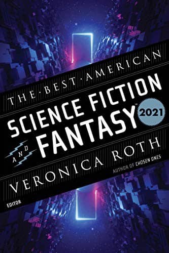 The Best American Science Fiction and Fantasy 2021 poster