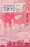 The Book of Tokyo: A City in Short Fiction poster